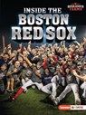 Inside the Boston Red Sox - Jon M. Fishman - 9781728449449