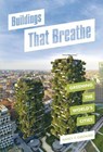 Buildings That Breathe - Nancy F. Castaldo - 9781728474106