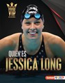Quién Es Jessica Long (Meet Jessica Long): Superestrella de la Natación Paralímpica (Paralympic Swimming Superstar) - Anne E. Hill - 9781728476049