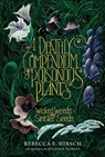A Deathly Compendium of Poisonous Plants: Wicked Weeds and Sinister Seeds - Rebecca E. Hirsch - 9781728493282