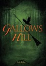 Gallows Hill - Lois Ruby - 9781728493930