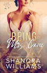 Being Mrs. Cane (Cane #3.5) - Shanora Williams - 9781731100337