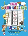 Fun Word Ladders Grades 4-6: Daily Vocabulary Ladders Grade 4 - 6, Spelling Workout Puzzle Book for Kids Ages 9-12 - Nancy Dyer - 9781731279651