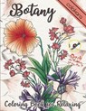 Botany Coloring Book for Relaxing: A Flower Adult Coloring Book, Beautiful and Awesome Floral Coloring Pages for Adult to Get Stress Relieving and Rel - Colokara - 9781731517463
