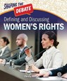 Defining and Discussing Women's Rights - MIHALY,  Christy - 9781731612809
