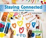 Staying Connected While Social Distancing - HANSEN,  Grace - 9781731645524
