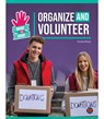 Organize and Volunteer - Christy Mihaly - 9781731652584