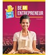 Be an Entrepreneur - Christy Mihaly - 9781731652591
