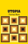 Utopia - Sir Thomas More - 9781731702593
