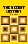 The Secret History - Procopius - 9781731702951