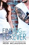 Finding My Forever - Heidi McLaughlin - 9781732000049