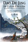 Dao De Jing in Clear English - Lao Tzu ; Jeff Pepper - 9781732063808