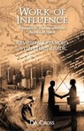 Work of Influence - CROSS,  David A - 9781732189737