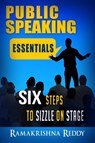 Public Speaking Essentials - Ramakrishna Reddy - 9781732212732