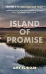 Island of Promise - Amy Schisler - 9781732224209