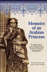 Memoirs of an Arabian Princess - Andrea Emily Stumpf - 9781732397538