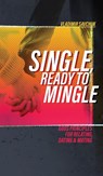Single, Ready to Mingle - Vladimir Savchuk - 9781732463790