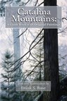 Catalina Mountains - Frank S Rose - 9781732540231