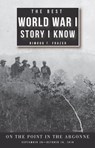 The Best World War I Story I Know - FRAZER,  Nimrod T. - 9781732548503