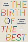 The Birth of the Best - David Lehman - 9781732614185