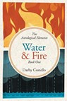 Water and Fire - Darby Costello - 9781732650411
