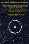 The Universe, The Electron and The Vacuum - Stephen Blaha - 9781732824560