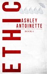 Ethic 6 - Ashley Antoinette - 9781732831360