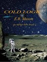Cold Logic - E. R. Mason - 9781732869738