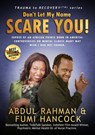 Don’t Let My Name Scare You! - Abdul Rahman ; FUMI HANCOCK - 9781732889866