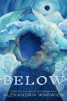 Below - Alexandria Warwick - 9781733033404