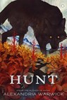 Hunt - Alexandria Warwick - 9781733033442