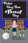 Viola's Very Best Bad Day - Nita Marie Clark - 9781733055574