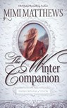 The Winter Companion - Mimi Matthews - 9781733056953