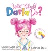 Levy, G: What Should Darla Do? - Ganit Levy ; Adir Levy - 9781733094610