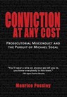 Conviction At Any Cost - Maurice Possley - 9781733155403