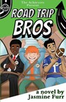Road Trip Bros - Jasmine Furr - 9781733166799