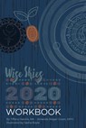 Wise Skies Workbook 2020 - Tiffany Harelik ;  Amanda Rieger Green - 9781733182669