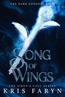 Song of Wings - Kris Faryn - 9781733186926