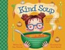 Kind Soup - Jean Petersen - 9781733282840