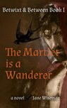 The Martlet is a Wanderer - Jane Wiseman - 9781733299862