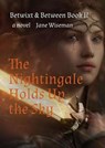 The Nightingale Holds Up the Sky - Jane Wiseman - 9781733299886