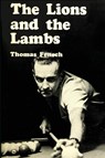 The Lions and the Lambs - Thomas Fensch - 9781733329392