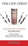The Life Chest: Africa - Kim Yost ; Terie Spencer ; Donna Yost - 9781733333849