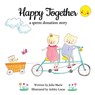 Happy Together, a sperm donation story - Julie Marie - 9781733357210