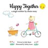 Happy Together, a single mother by choice story - Julie Marie - 9781733357272