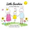 Little Sunshine, an only child's story - Ashley Lucas ; Julie Marie - 9781733357296