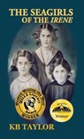 The Seagirls of the Irene - Kb Taylor - 9781733369763