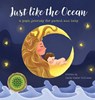 Just Like The Ocean - Emily Foster Williams - 9781733382922