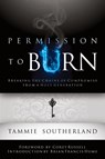 Permission to Burn - Tammie Southerland - 9781733472104