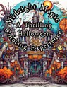 Midnight Magic A Thrilling Halloween Coloring Experience - Dyson Independent Authors - 9781733484558